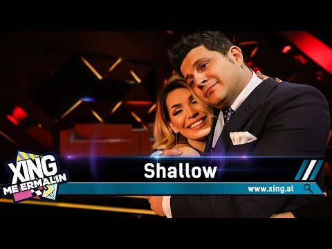 Besa Kokdhima, Ermal Mamaqi - Shallow (Xing me Ermalin)