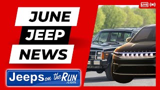 June 2024 Jeep News | 1st Ever Jeep EV | Cheapest EV | 4xe Gladiator | Jeep Cherokee Returns
