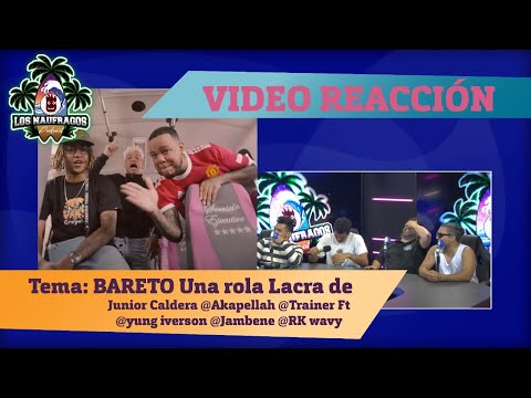 Junior Caldera ❌ @akapellahh @trainer FT @Young Iverson @Jambenee @RKwavy -BARETO | Videoreacción