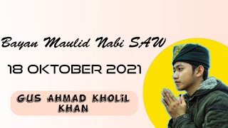 Download lagu Bayan Maulid Nabi SAW, 18 Oktober 2021 | Gus Ahmad mp3