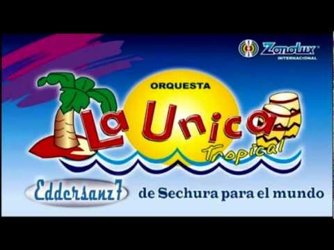 La Unica Tropical - Quiero que seas mi estrella