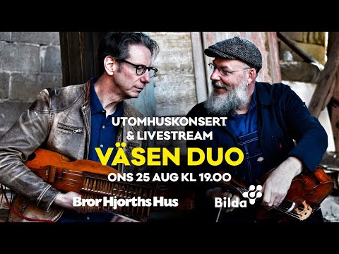Väsen Duo i Bror Hjorths Hus 2021