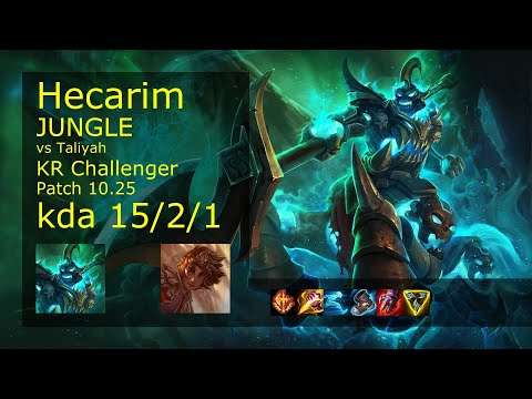 Hecarim Jungle vs Taliyah - KR Challenger 15/2/1 Patch 10.25 Gameplay // [롤] 헤카림 vs 탈리야 정글