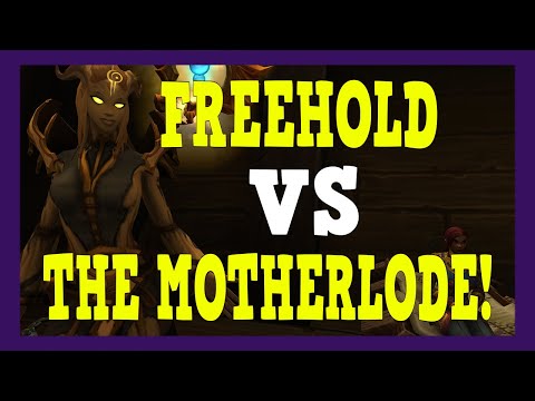 WoW Gold Guide - Freehold Vs The Motherlode! Which Is The Best? | 8.3 Video