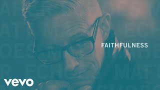 Faithfulness (feat. Steffany Gretzinger) [Official Audio]