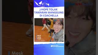 J-Hope BTS Tolak Tawaran Duet Bersama Becky G di Coachella, Ungkap Alasan di Baliknya