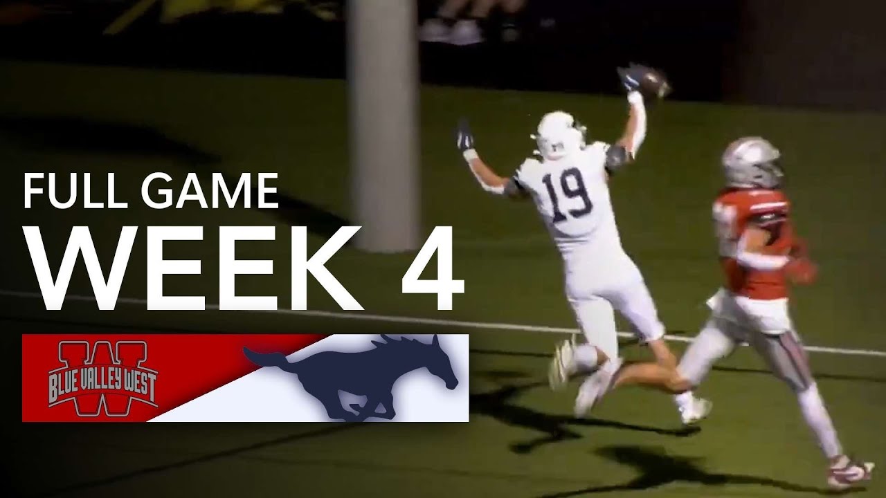 Blue Valley North VS. Blue Valley West | WEEK 4 HIGHSCHOOL FOOTBALL *FULL GAME*