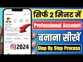 How to create professional account on Instagram How To Create Instagram Professional Account 2024