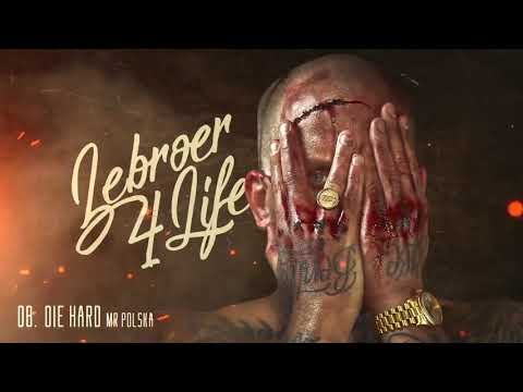 Jebroer, Mr. Polska - Die Hard