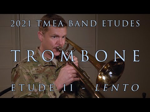 2020-2021 TMEA All-State Etudes - Trombone - Etude II "Lento"