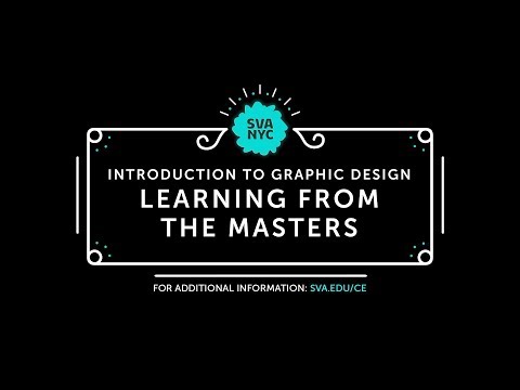 SVA Online - Introduction to Graphic Design: Learning from the Masters