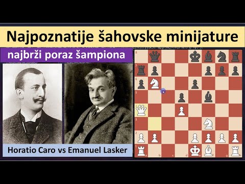 Šahovske minijature - najbrži poraz prvaka sveta - Horatio Caro vs Emanuel Lasker, Berlin 1890