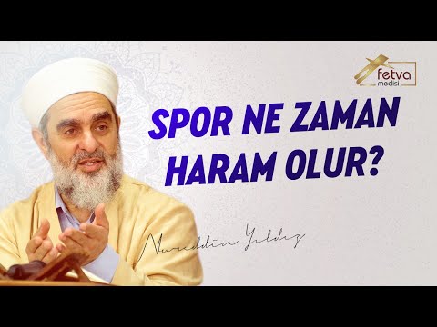 Spor ne zaman haram olur? - Nureddin Yıldız - fetvameclisi.com