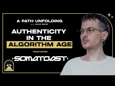 Somatoast: Authenticity in the Algorithm Age