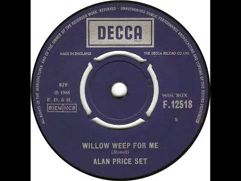 UK New Entry 1966 (368) Alan Price Set - Willow Weep For Me