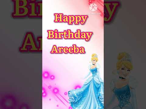 Happy birthday 🎂 Areeba |New theme 🥳 Celebrate 🎉 your special day #birthday#status #wishes#gif