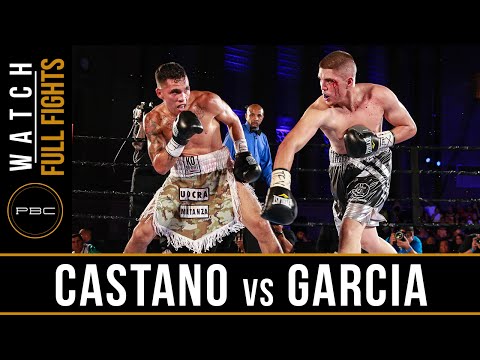 Castano vs Garcia FULL FIGHT: July 23, 2016 - PBC on NBCSN