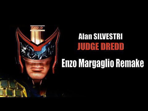 Judge Dredd Theme (Enzo Margaglio Remake)