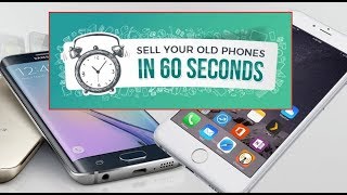 Sell Your Old Mobile Phones in 60 Seconds | Sell at best price
