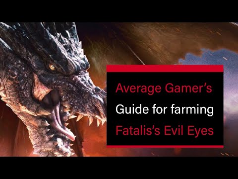 Average Gamer's Guide to farming Fatalis Evil Eye very safely