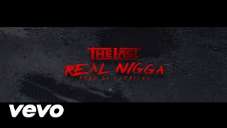 DIRTY GEE x PASTHA SON - LAST REAL NIGGA | Dir By @DirtyBirdFilms