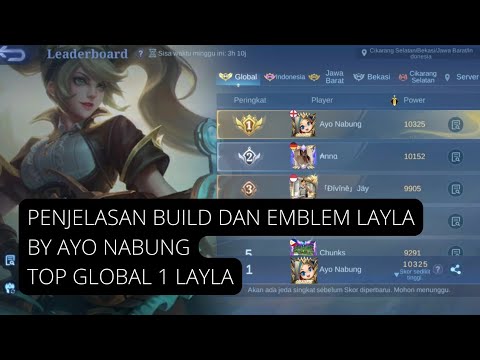 Penjelasan build dan Emblem Layla lengkap terbaru setelah update by Global 1 Layla