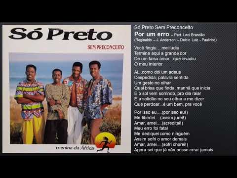 Só Preto Sem Preconceito - Por um erro (1988)