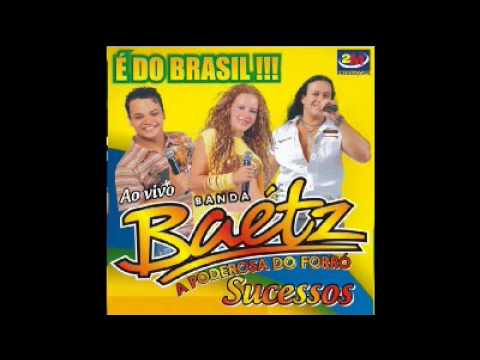 Banda Baétz - Quando eu Chego - AO VIVO 2010.wmv