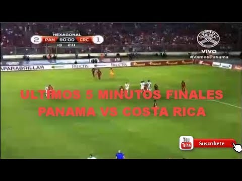 ÚLTIMOS 5 MINUTOS FINALES  PANAMÁ CLASIFICA AL MUNDIAL MINUTOS FINALES