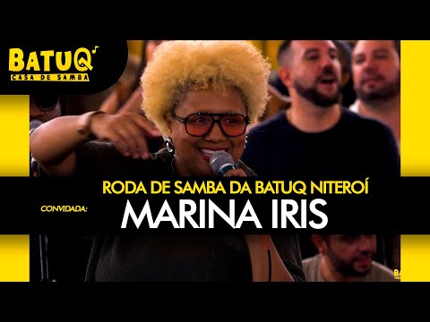 Roda de Samba de Raiz BatuQ Niteroí convida Marina Iris Ao Vivo na BatuQ Niteroi