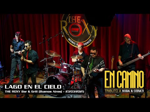 Lago en el Cielo - Gustavo Cerati | por CAMINO STEREO | The Roxy Bar