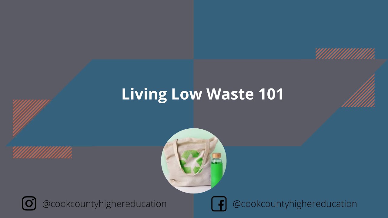 Living Low Waste 101
