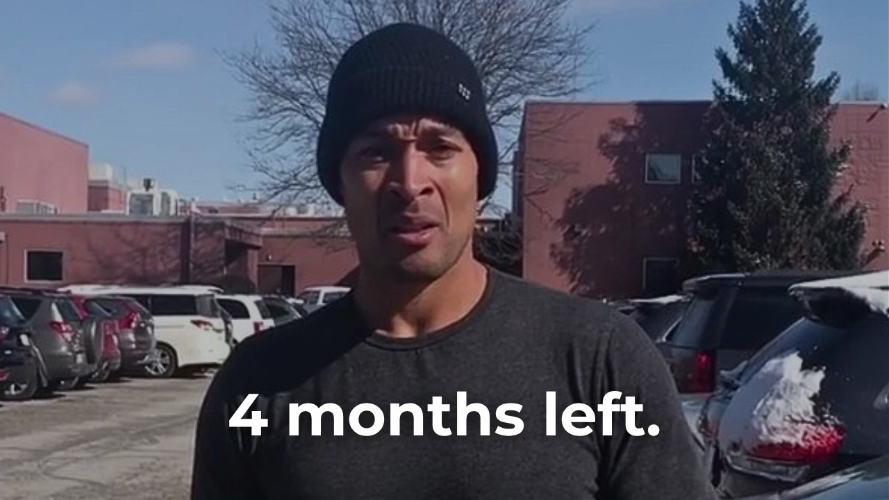 You Have 4 Months Left.