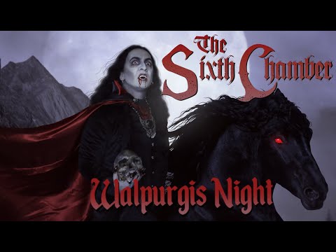 THE SIXTH CHAMBER ~ Walpurgis Night (Official Lyric Video)
