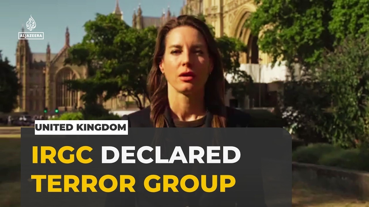 United Kingdom bans IRGC as terrorist organisation after alleged attack links