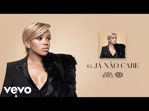 Anna Joyce - Já Não Cabe (Áudio Oficial)