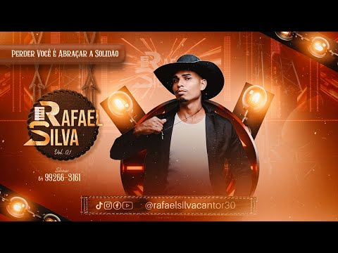 Perder Você é Abraçar a Solidão - Rafael Silva