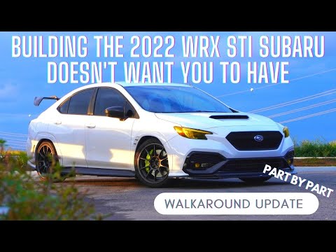 2022 SUBARU WRX VB WALKAROUND UPDATE March 2023 (MOD LIST)