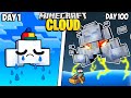 I Survived 100 Days As A CLOUD In Minecraft