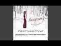 Everything to Me (feat. Alexis Cole, Mike Eckroth & Marc Phaneuf)