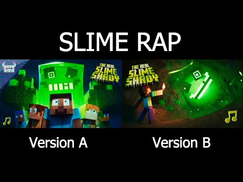 MINECRAFT SLIME RAP VERSION A Vs VERSION B🎵 The Real Slime Shady