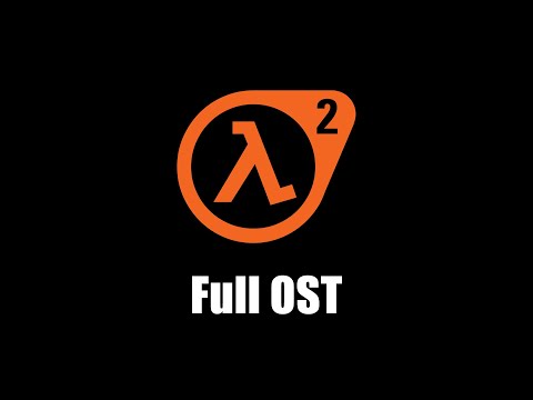 Half-Life 2 (2004) - Full Official Soundtrack