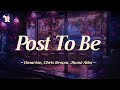 Omarion Feat Chris Brown Jhené Aiko Post To Be Lyrics