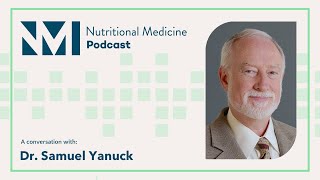 Dr. Samuel Yanuck: Functional Immunology; Inflammation as a Barrier to Cellular Cleanup and Health