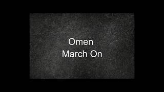Omen - March On (lyrics)