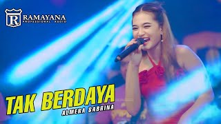 Download lagu ALMERA SABRINA - TAK BERDAYA - LIVE BETRO SIDOARJO FT RAMAYANA AUDIO - SIMPATIK MUSIC mp3