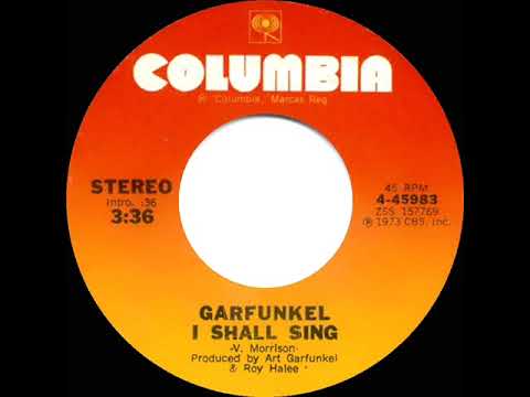 1974 HITS ARCHIVE: I Shall Sing - Art Garfunkel (stereo 45)