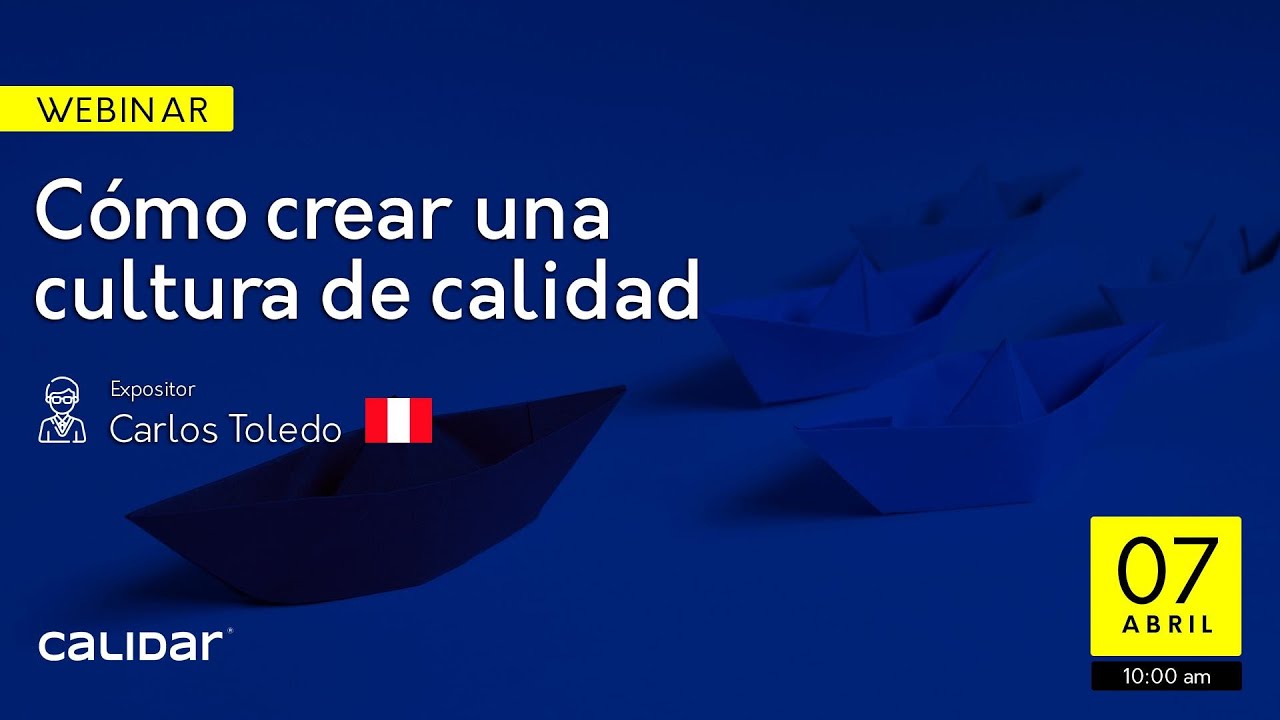 Webinar Calidar: ¿Cómo crear una cultura de calidad?