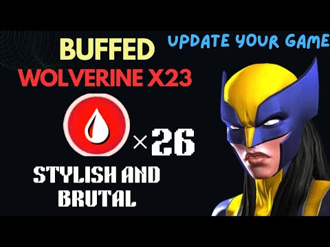 STYLISH And BRUTAL 😍 Buffed Wolverine x-23 - Marvel Contest of Champions 