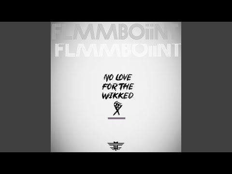 No Love for the Wikked (feat. Spark Master Tape)